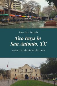 Pinterest pin showing Riverwalk and The Alamo in San Antonio TX